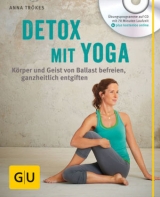 Detox mit Yoga (mit CD) - Anna Trökes