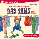 Ein Taucheranzug für das Sams und eine weitere Geschichte - Paul Maar