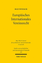 Europäisches Internationales Vereinsrecht - Max Wesiack