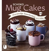Schoko Mug Cakes - Sandra Mahut