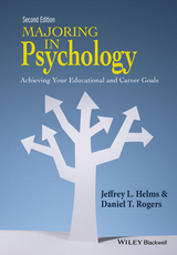 Majoring in Psychology - Helms, Jeffrey L.; Rogers, Daniel T.