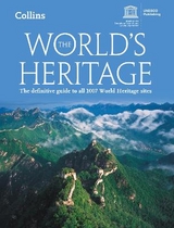 The World’s Heritage - UNESCO