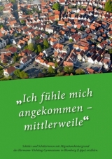 "Ich fühle mich angekommen - mittlerweile" - 