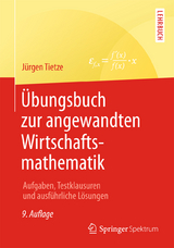 Übungsbuch zur angewandten Wirtschaftsmathematik - Tietze, Jürgen