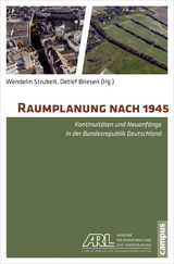 Raumplanung nach 1945 - 