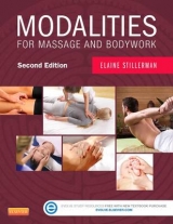 Modalities for Massage and Bodywork - Stillerman, Elaine