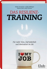 Das Resilienz-Training - Walter Buchacher, Judith Kölblinger, Helmut Roth, Josef Wimmer