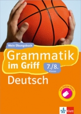 Klett Grammatik im Griff Deutsch 7./8. Klasse - 