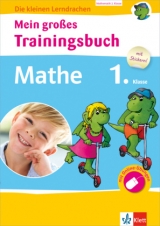 Klett Mein großes Trainingsbuch Mathematik 1. Klasse