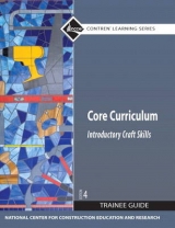 Core Curriculum Trainee Guide, 2009 Revision, Paperback - NCCER