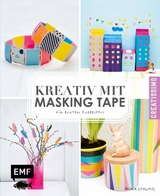 Kreativ mit Masking Tape - Anika Schilling