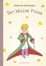 Der kleine Prinz - Antoine de Saint-Exupéry