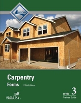 Carpentry Trainee Guide, Level 3 - NCCER