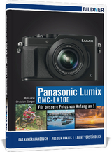 Panasonic Lumix DMC-LX 100 - Kyra Sänger, Christian Sänger