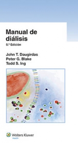 Manual de diálisis - Daugirdas, John T.; Blake, Peter G.; Ing, Todd S.