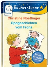 Opageschichten vom Franz - Nöstlinger, Christine