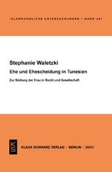 Ehe und Ehescheidung in Tunesien - Stephanie Waletzki