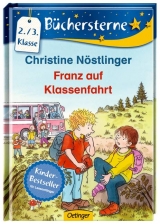 Franz auf Klassenfahrt - Christine Nöstlinger