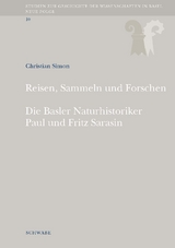 Reisen, Sammeln und Forschen - Christion Simon