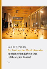 Zur Position der Musikhörenden - Julia H. Schröder