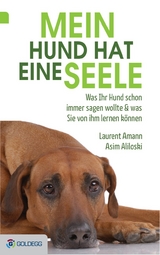 Mein Hund hat eine Seele - Laurent Amann, Asim Aliloski