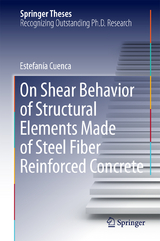 On Shear Behavior of Structural Elements Made of Steel Fiber Reinforced Concrete - Estefanía Cuenca