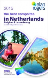 Alan Rogers - The Best Campsites in Netherlands, Belgium & Luxembourg 2015 - 