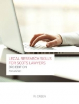 Legal Research Skills for Scots Lawyers - Grant, Fiona