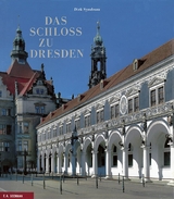 Das Schloss zu Dresden - Dirk Syndram