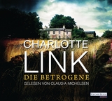 Die Betrogene - Charlotte Link