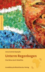 Unterm Regenbogen - Anne Schmid-Stampfer