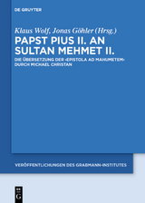 Papst Pius II. an Sultan Mehmet II. - 