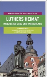 Luthers Heimat - Britta Schulze-Thulin