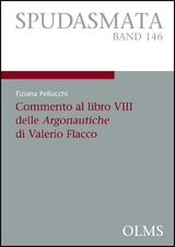Commento al libro VIII delle Argonautiche di Valerio Flacco - Tiziana Pellucchi