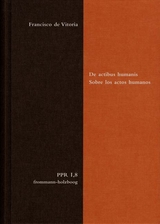 De actibus humanis. Sobre los actos humanos - Francisco de Vitoria