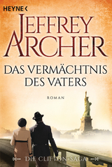 Das Vermächtnis des Vaters - Jeffrey Archer