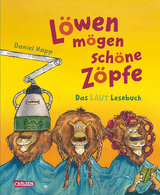 Löwen mögen schöne Zöpfe - Daniel Napp