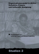 Organisationswandel in Afrika - Von Oppen, Achim; Rottenburg, Richard