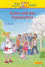 Conni-Erzählbände 25: Conni und das Familienfest - Julia Boehme