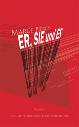 Er, Sie und Es - Piercy, Marge