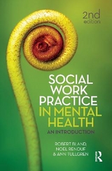 Social Work Practice in Mental Health - Tullgren, Ann