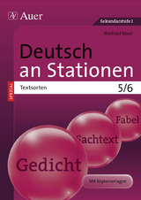 Deutsch an Stationen SPEZIAL Textsorten 5-6 - Winfried Röser