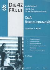 42 Fälle Bereicherungsrecht / GoA - Hemmer, Karl-Edmund; Wüst, Achim