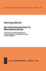 Der Herrscherwechsel im Mamlukensultanat - Henning Sievert