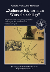 "Zuhause ist, wo man Wurzeln schlägt"