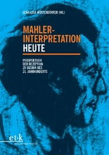 Mahler-Interpretation heute - 