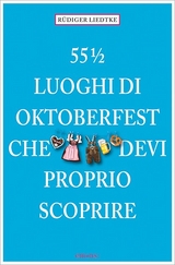 55 1/2 Luoghi di Oktoberfest che devi proprio scoprire - Rüdiger Liedtke