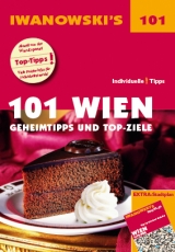 101 Wien - Reiseführer von Iwanowski - Sabine Becht, Sven Talaron