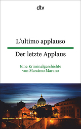 L'ultimo applauso Der letzte Applaus - Massimo Marano