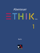 Abenteuer Ethik – Berlin neu / Abenteuer Ethik Berlin 1 - neu - Birgit Danderski, Jörg Freier, Sophia Gerber, Melanie Heise, Nora Held, Angelika Rzehak